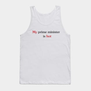 My prime minister is hot Tank Top